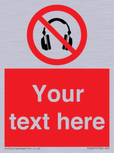 Custom No Headphones Sign